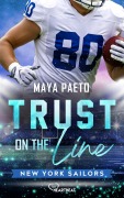 Cover-Bild zum Titel 'Trust on the Line' von 'Maya Paeto'