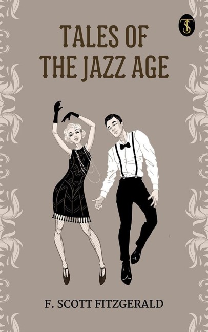 Tales of the Jazz Age - F. Scott Fitzgerald
