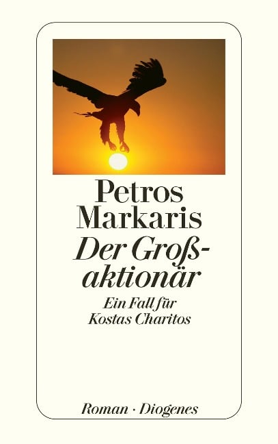 Der Großaktionär - Petros Markaris