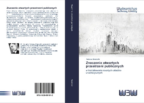 Znaczenie otwartych przestrzeni publicznych - Tomasz Bradecki