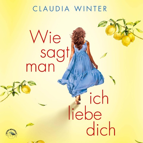 Wie sagt man ich liebe dich? - Claudia Winter