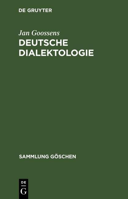 Deutsche Dialektologie - Jan Goossens