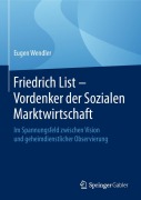 Cover-Bild zum Titel 'Friedrich List - Vordenker der Sozialen Marktwirtschaft' von 'Eugen Wendler'