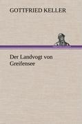 Der Landvogt von Greifensee - Gottfried Keller
