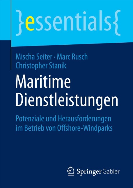 Maritime Dienstleistungen - Mischa Seiter, Christopher Stanik, Marc Rusch