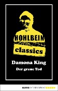 Hohlbein Classics - Der graue Tod - Wolfgang Hohlbein