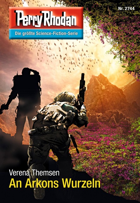 Perry Rhodan 2744: An Arkons Wurzeln - Verena Themsen