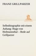 Selbstbiographie - Franz Grillparzer