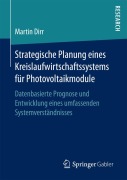 Cover-Bild zum Titel 'Strategische Planung eines Kreislaufwirtschaftssystems für Photovoltaikmodule' von 'Martin Dirr'