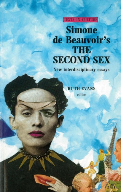 Simone de Beauvoir's The Second Sex - 