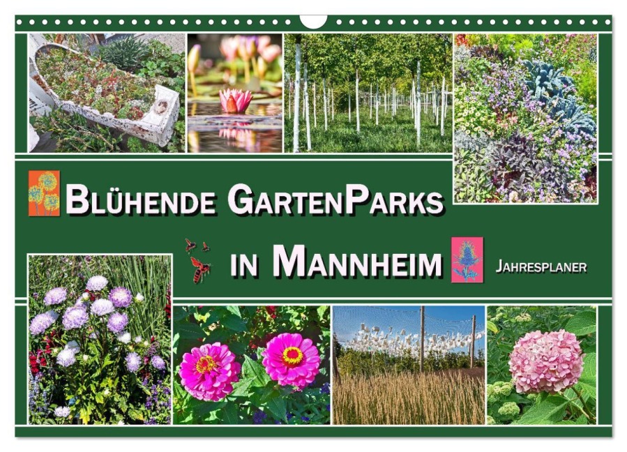 Blühende Gartenparks in Mannheim (Wandkalender 2026 DIN A3 quer), CALVENDO Monatskalender - Elke und Hermann Koch