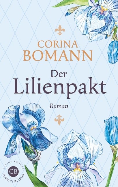 Der Lilienpakt - Corina Bomann