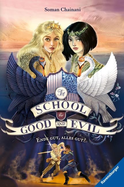 The School for Good and Evil, Band 6: Ende gut, alles gut? - Soman Chainani