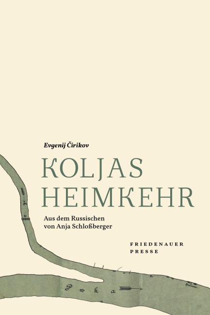 Koljas Heimkehr - Evgenij Cirikov
