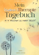 Cover-Bild zum Titel 'Mein (Selbst-) Therapie-Tagebuch' von 'Pia Andrea Hänigsen'