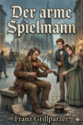 Cover-Bild zum Titel 'Der arme Spielmann' von 'Franz Grillparzer'