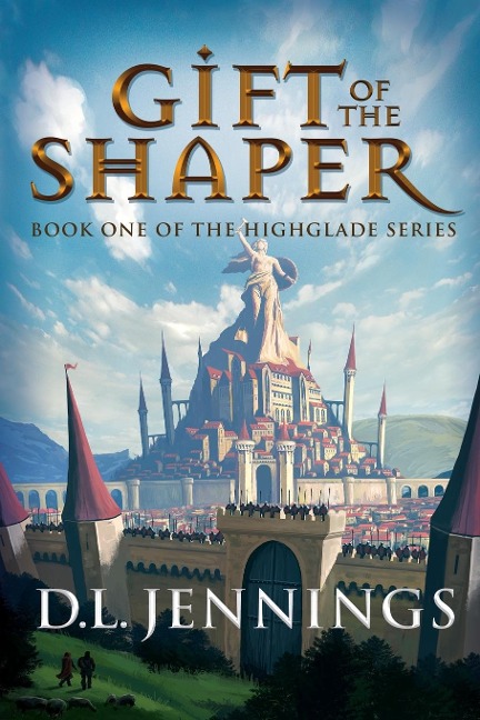 Gift of the Shaper - D L Jennings