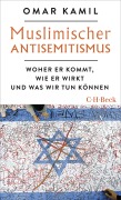 Cover-Bild zum Titel 'Muslimischer Antisemitismus' von 'Omar Kamil'