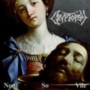 Cover-Bild zum Titel 'None So Vile (Jewel Case)' von 'Cryptopsy'