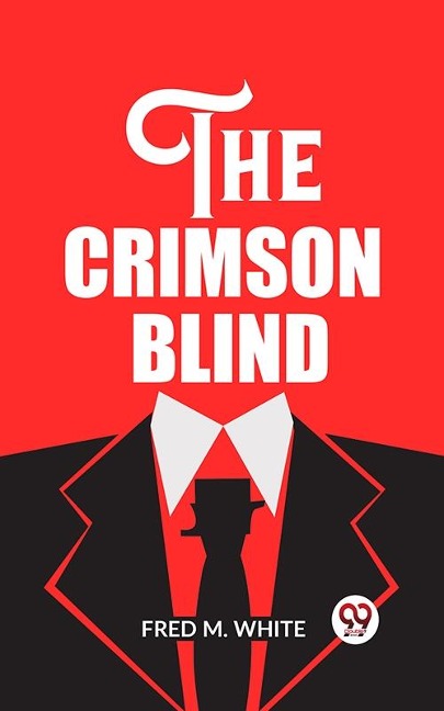 Crimson Blind - Fred M. White