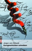 Cover-Bild zum Titel 'Kurzgeschichten schreiben' von 'Jürgen VomScheidt'