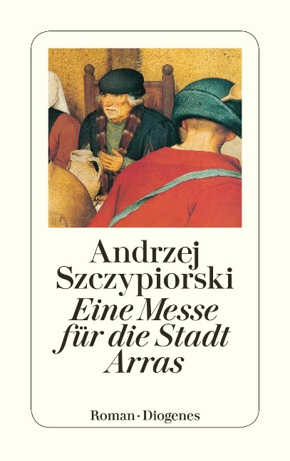 Eine Messe für die Stadt Arras - Andrzej Szczypiorski