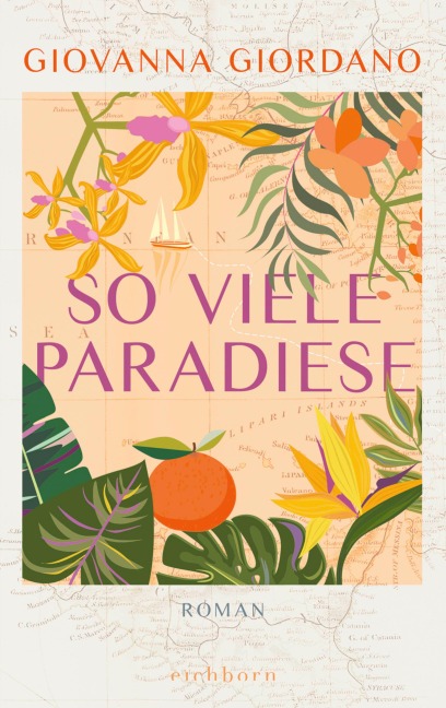 So viele Paradiese - Giovanna Giordano