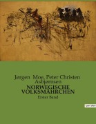 Cover-Bild zum Titel 'NORWEGISCHE VOLKSMÄHRCHEN' von 'Jørgen Moe, Peter Christen Asbjørnsen'