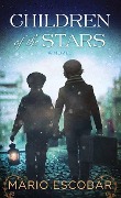 Cover-Bild zum Titel 'Children of the Stars' von 'Mario Escobar'