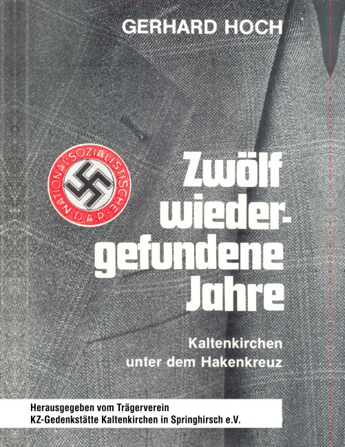 Zwölf wiedergefundene Jahre - Gerhard Hoch