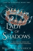 Cover-Bild zum Titel 'Lady of Shadows' von 'Melissa K. Roehrich'