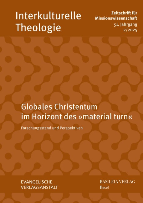 Globales Christentum im Horizont des 'material turn' - 