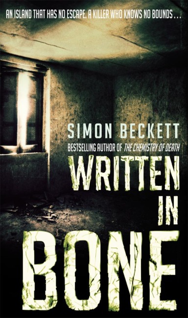 Written in Bone - Simon Beckett