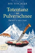 Cover-Bild zum Titel 'Totentanz im Pulverschnee' von 'Joe Fischler'