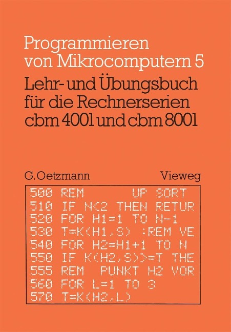 Lehr- und Übungsbuch für die Rechnerserien cbm 4001 und cbm 8001 - Gerhard Oetzmann