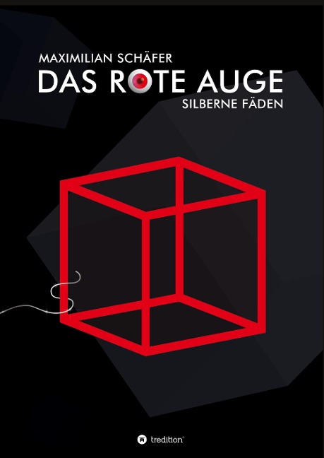 Das Rote Auge - Maximilian Schäfer