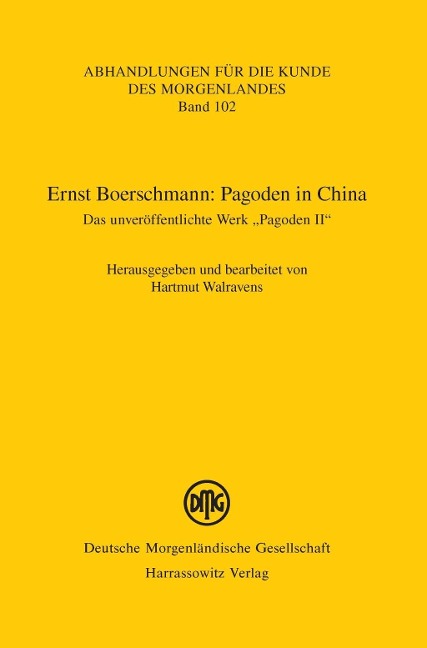 Ernst Boerschmann: Pagoden in China - 