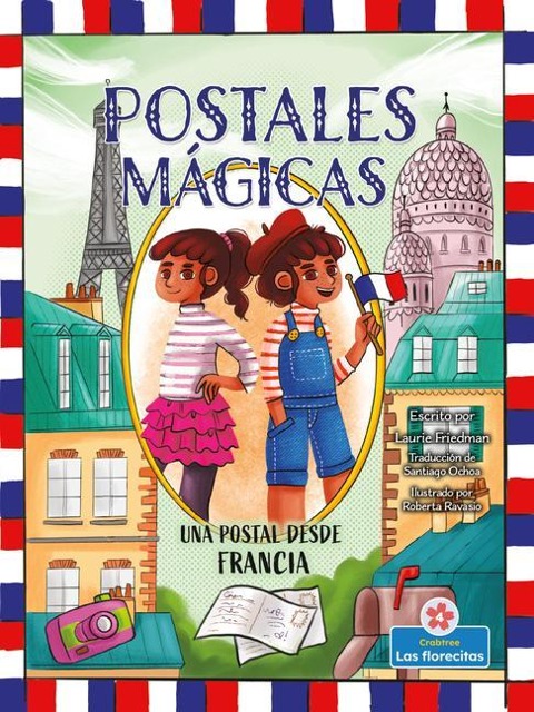 Una Postal Desde Francia (a Postcard from France) - Laurie Friedman