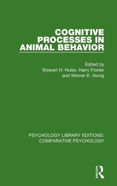 Cognitive Processes in Animal Behavior - 