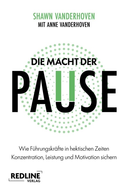 Die Macht der Pause - Shawn Vanderhoven