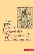 Kleines Lexikon der Dämonen und Elementargeister - Leander Petzoldt
