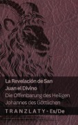 Cover-Bild zum Titel 'La Revelación de San Juan el Divino / Die Offenbarung des Heiligen Johannes des Göttlichen' von 'Kjv'