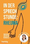 Cover-Bild zum Titel 'In der Sprechstunde: Rheuma' von 'Eva Christina Schwaneck'