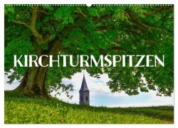 Cover-Bild zum Titel 'Kirchturmspitzen (Wandkalender 2026 DIN A2 quer), CALVENDO Monatskalender' von 'Reinhold Ratzer'