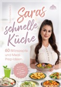 Cover-Bild zum Titel 'Saras schnelle Küche' von 'Sara Desideria'