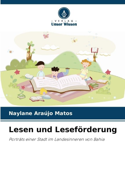 Lesen und Leseförderung - Naylane Araújo Matos