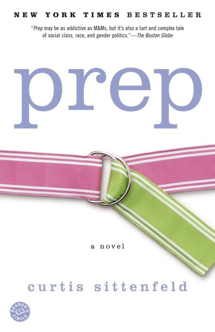 Prep - Curtis Sittenfeld