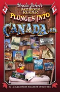 Cover-Bild zum Titel 'Uncle John's Bathroom Reader Plunges into Canada, Eh' von 'Bathroom Readers' Institute'