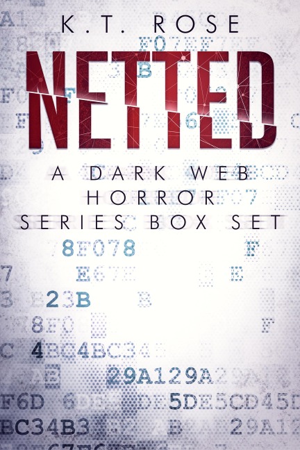 Netted - K. T. Rose