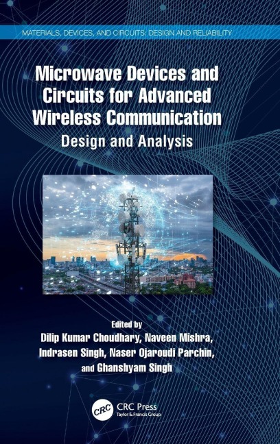 Microwave Devices and Circuits for Advanced Wireless Communication - 